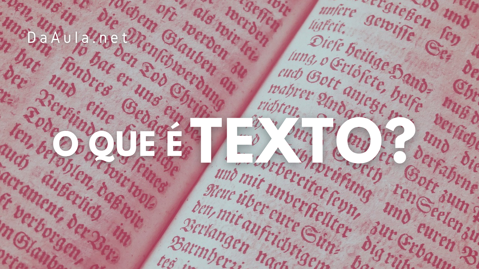 O que é um Texto?