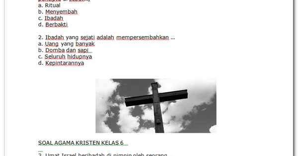 Soal Ulangan Agama Kristen Kelas 6 Sd Semester 1