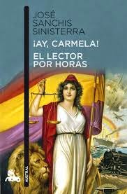 ¡Ay, Carmela! de José Sanchis Sinisterra