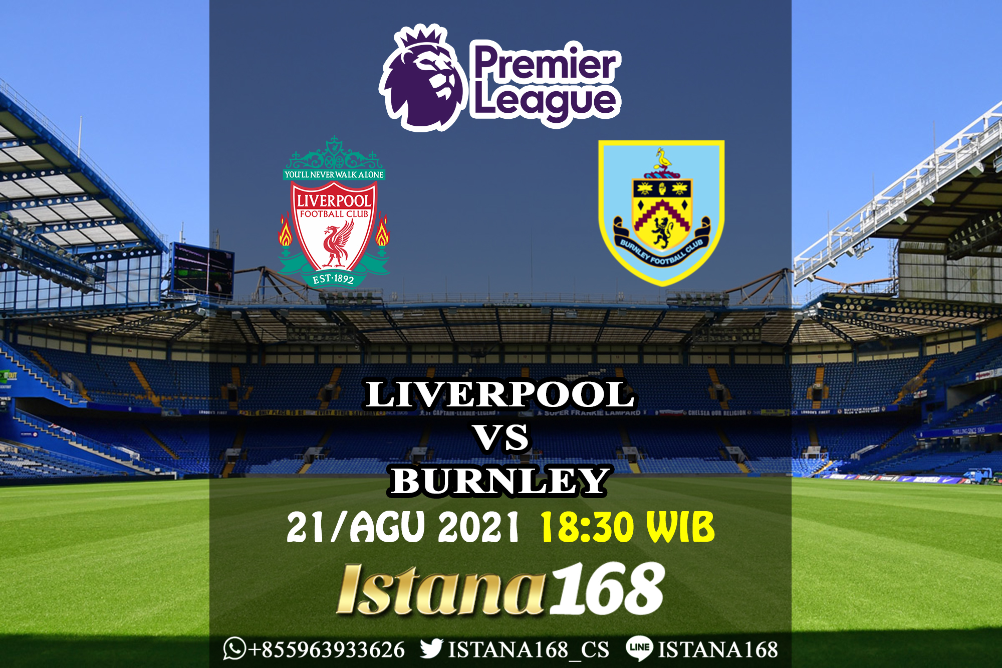 Prediksi Bola Akurat Istana168 Liverpool vs Burnley 21 Agustus 2021