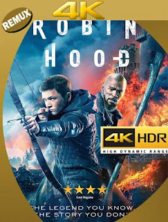 Robin Hood (2018) 4K REMUX 2160p UHD [HDR] Latino [GoogleDrive] 