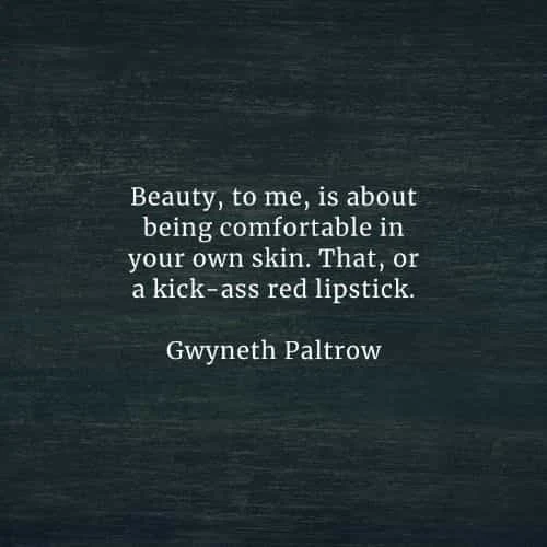 Beauty quotes that'll inspire you and uplift your spirit