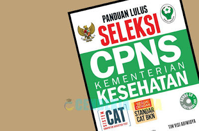 Unduh Ebook Panduan Lulus Seleksi Cpns Kementerian Kesehatan Pdf Gratis Cendekiapedia