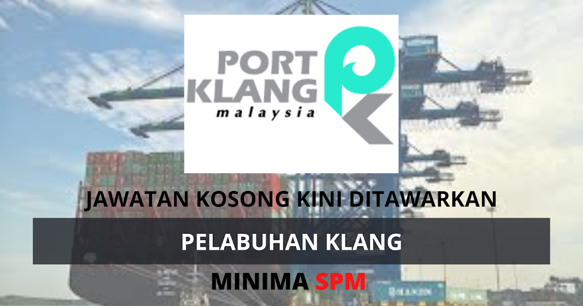 Kerja kosong port klang