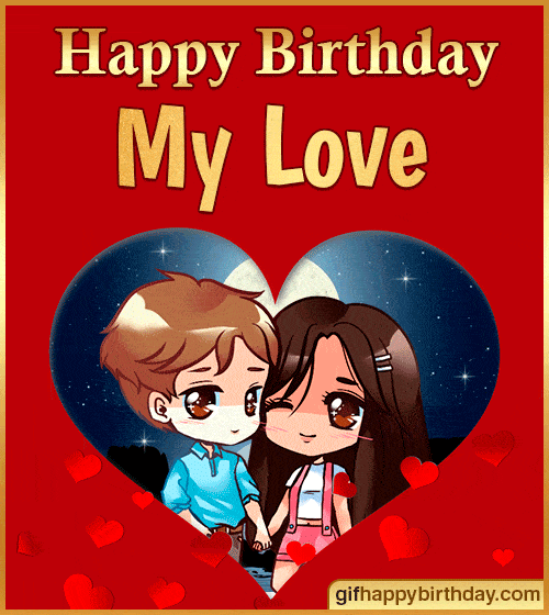 gif happy birthday my love gif happy birthday my love