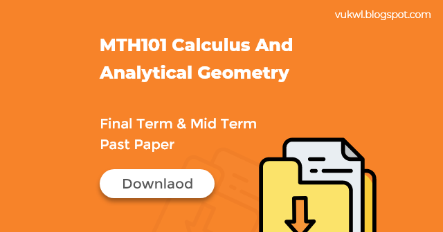 Mth101 mcqs solved picture