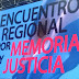 Encuentro Regional por Memoria y Justicia