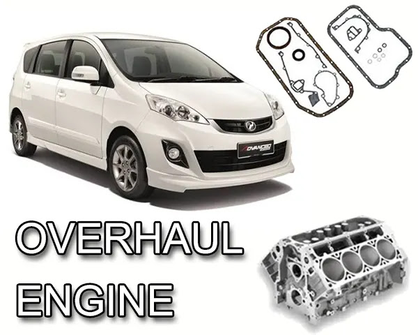 Apa itu Overhaul Engine? Apa Sebab Kereta Anda Perlu Overhaul?