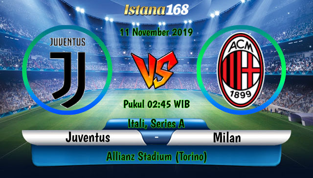 Prediksi Juventus vs AC Milan 11 November 2019