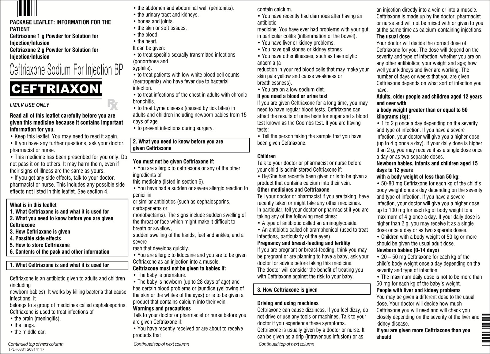Ceftriaxone 1g Powder for solution for injection Contains the active