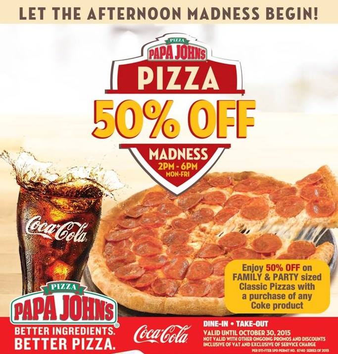 Papa Johns 50 OFF Pizza!