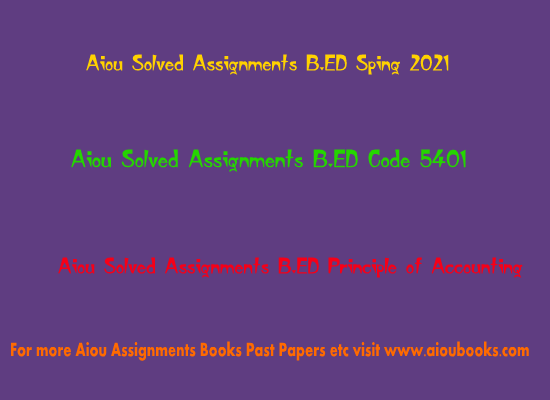 aiou-solved-assignments-b.ed-code-5401
