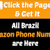 Amazon Phone Number Brazil | Get All Brazil Amazon Customer Care Numbers are Here