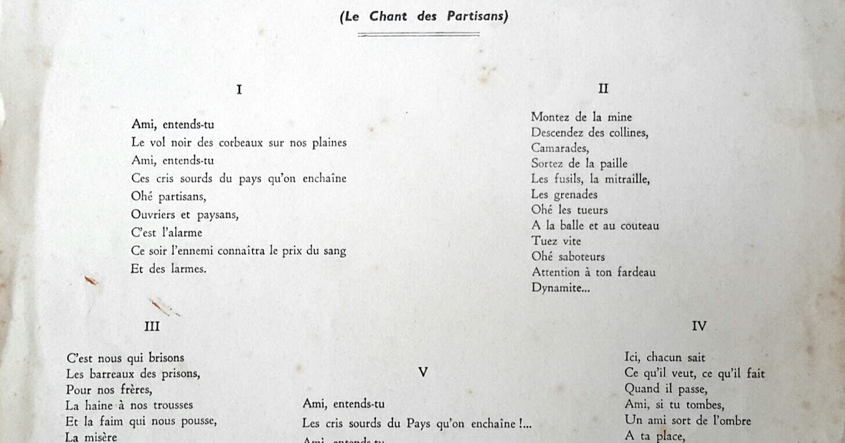 Qui A Ecrit Le Chant Des Partisans La Resistance Francaise: Le Chant des Partisans (Le Chant de la Libération)