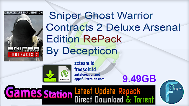 Sniper Ghost Warrior Contracts 2 Deluxe Arsenal Edition RePack By Decepticon