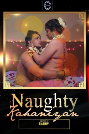 Naughty Kahaniyan (2020) Hindi | x264 WEB-DL | 720p | 480p | Nuefliks Short Films | Download | Watch Online