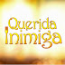 NOVELA: Conheça Querida Inimiga, nova novela das tardes do SBT