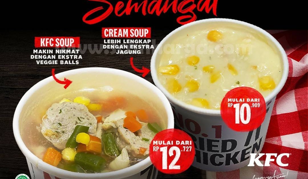 Promo KFC Soup & Cream Soup harga mulai Rp 10.000 scanharga