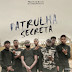  Street Family & Promissores - Patrulha Secreta (Mixtape)