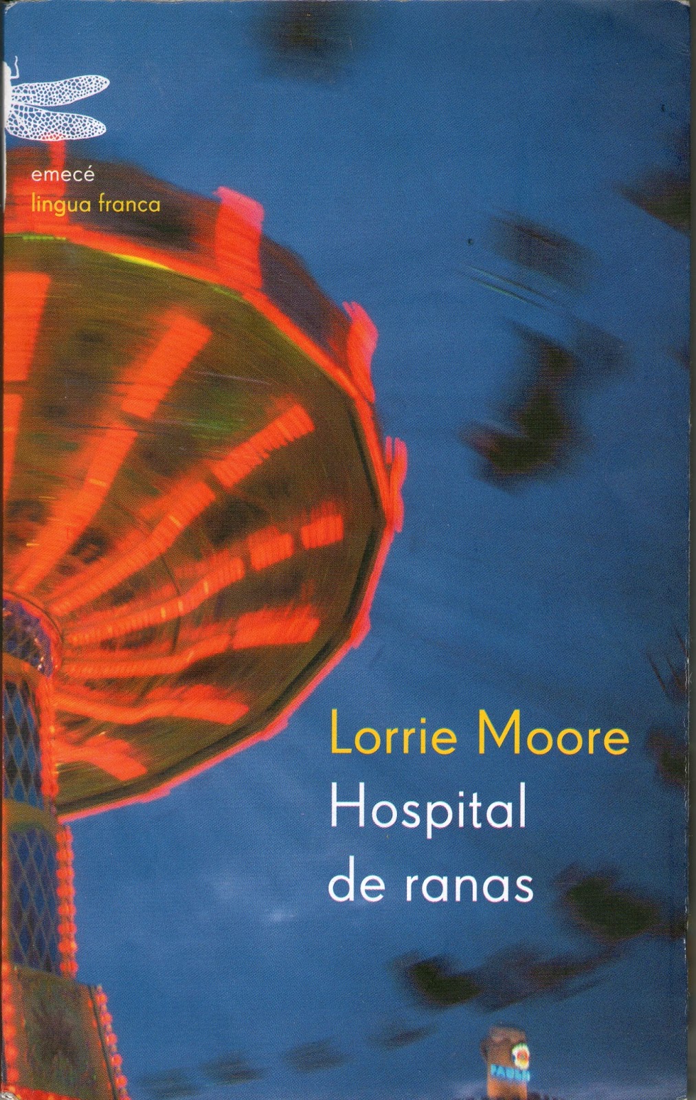 Lorrie Moore Hospital de Ranas Librería Libertaria