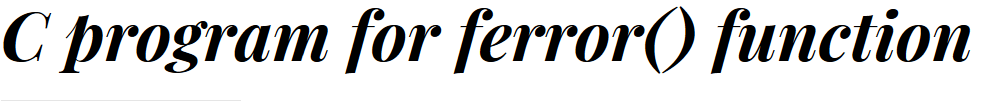 C program for ferror() function