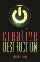 <b>Creative Destruction</b>