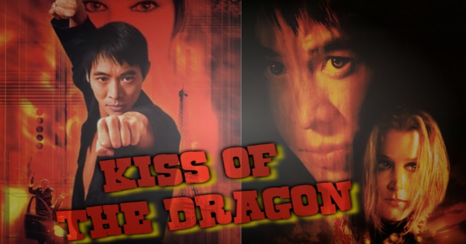 فلم "جت لي" قبلة التنين Kiss of the Dragon