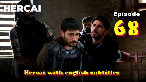 Hercai 68 English Subtitles 2025