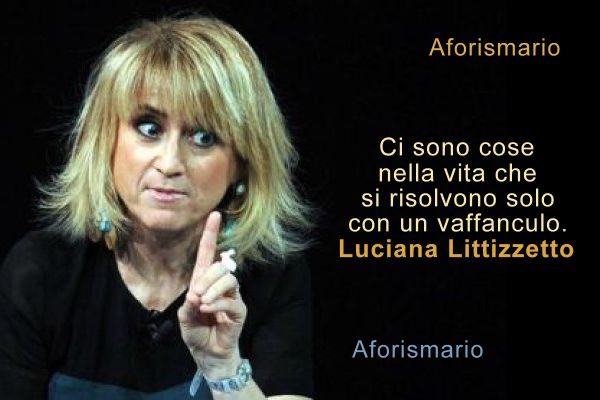 Aforismario Frasi E Battute Divertenti Di Luciana Littizzetto