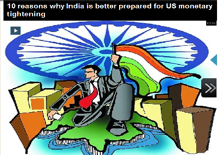 http://economictimes.indiatimes.com/slideshows/economy/10-reasons-why-india-is-better-prepared-for-us-monetary-tightening/slideshow/40032344.cms