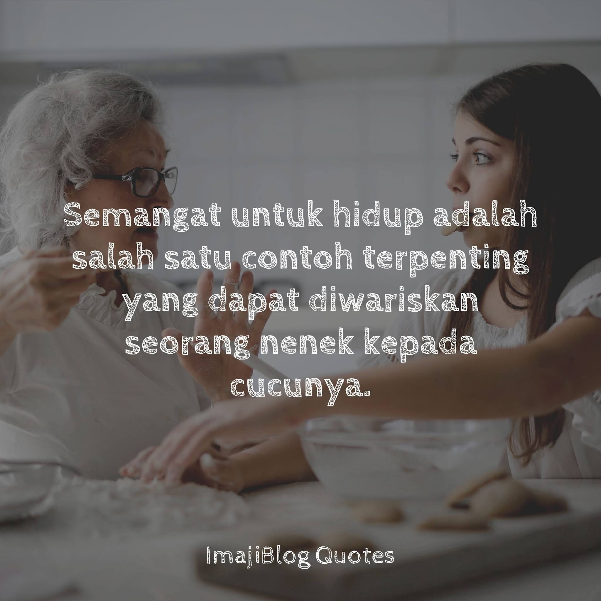 Kata Kata Mutiara Untuk Nenek Tercinta Imajiblog Kata Kata Mutiara Untuk Nenek Tercinta Imajiblog