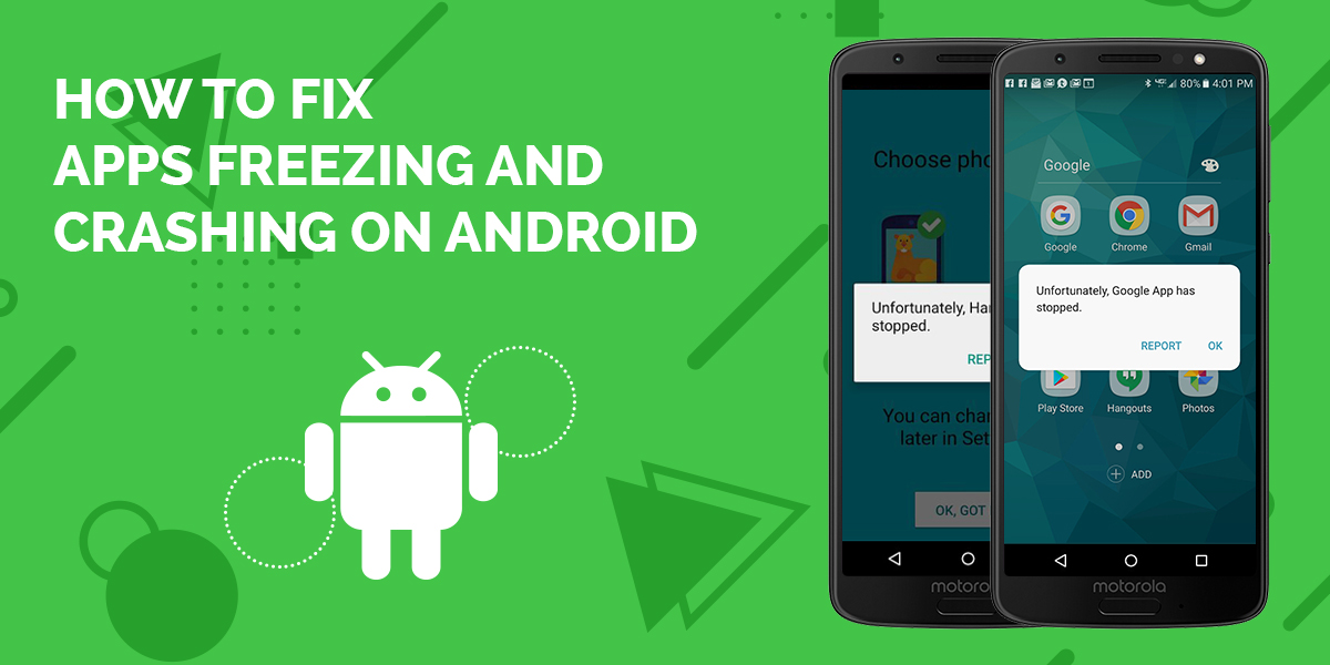 How To Fix Apps Freezing And Crashing On Android Mfukunyuzi