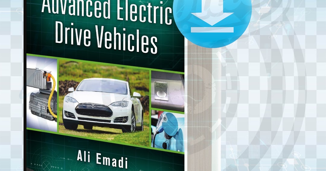 Download Advanced Electric Drive Vehicles pdf.
