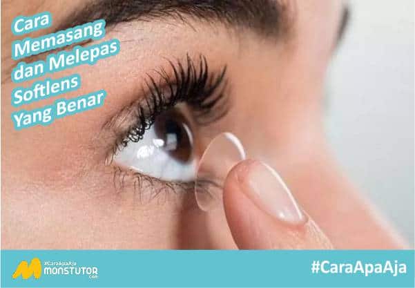 Cara Memasang dan Melepas Soflens