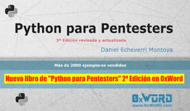 Un informático en el lado del mal: Nuevo libro de "Python para ...