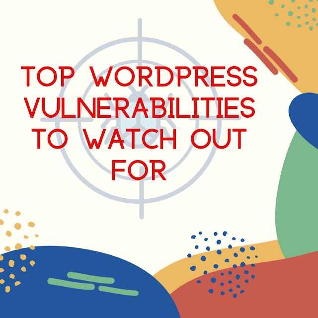 Top 8 WordPress Vulnerabilities