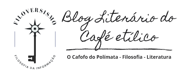 Filoversismo: Blog Literário do Café Etílico