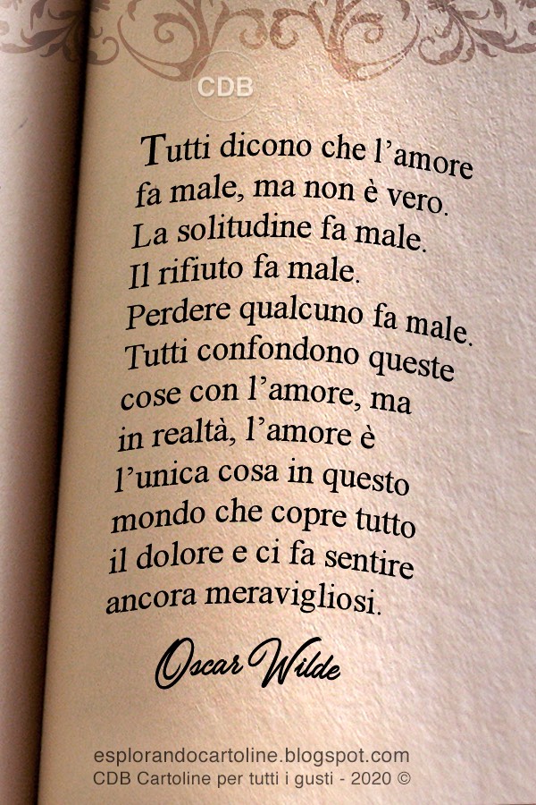 Cartoline per tutti i gusti Cartolina con Aforisma sull'Amore. L’Amore è l’unica cosa in questo