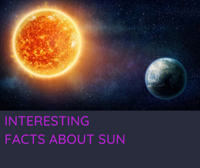 Interesting facts about the sun - mysterious facts