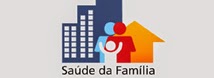Crônica Dominical 06/04/2014 - Atendimento SUS em Barretos-SP, uma luz no fim do túnel - Logotipo padrão do PSF - Projeto Saúde da Família