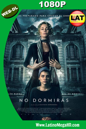 No dormirás (2018) Latino HD WEB-DL 1080P (2018)