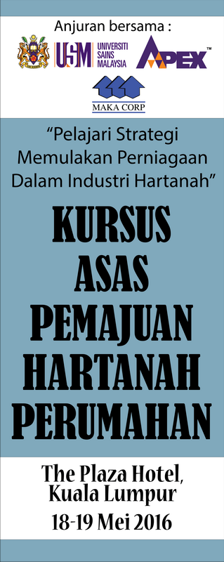 KURSUS PEMAJUAN HARTANAH PERUMAHAN