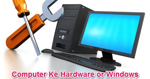 Computer Ke Hardware or Software Ki Puri Jankari Kaise Pata Kare - My ...