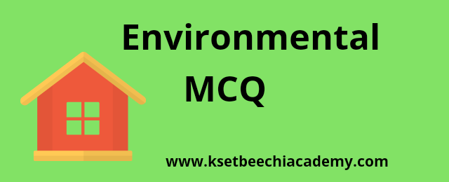 environmental-mcq-net-upsc-kpsc environmental-mcq-net-upsc-kpsc