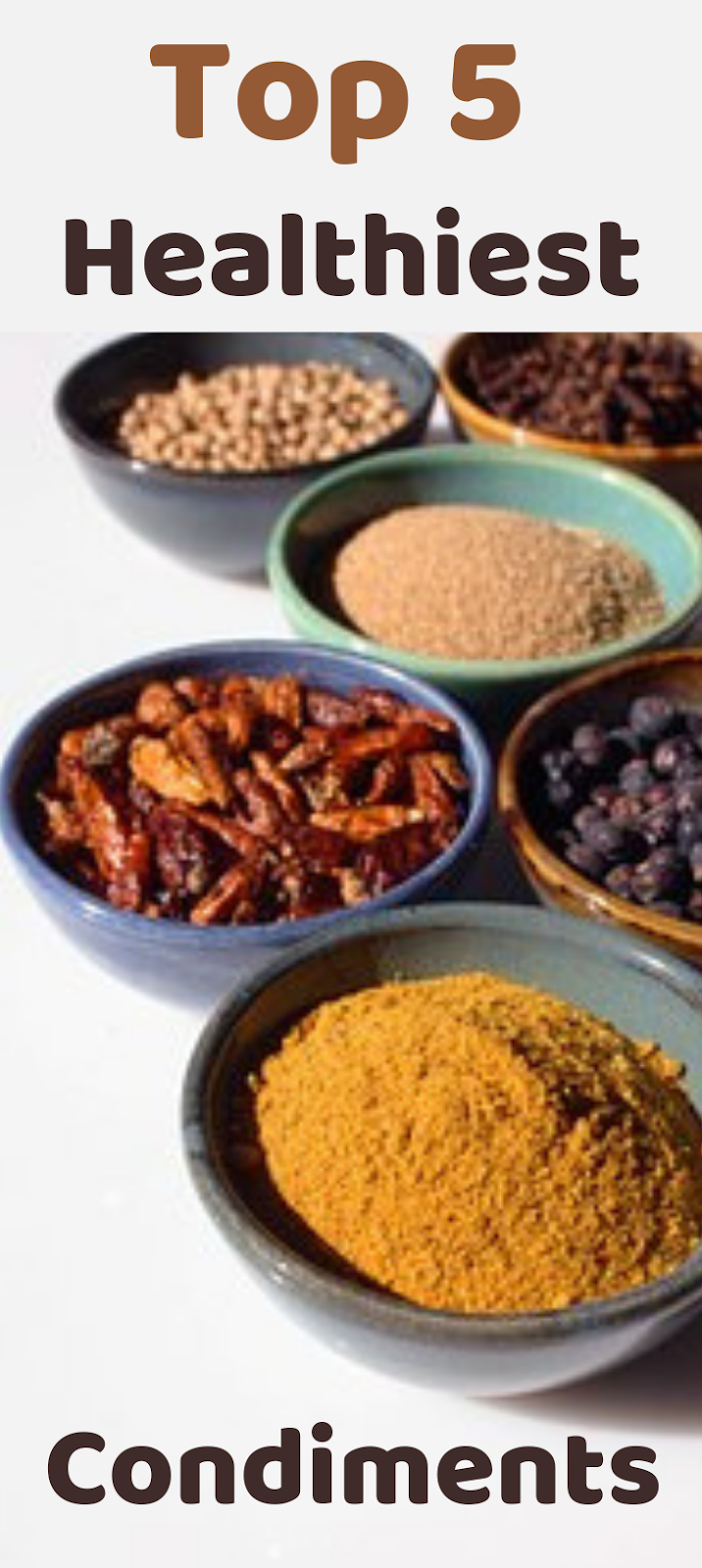 Top 5 Healthiest Condiments