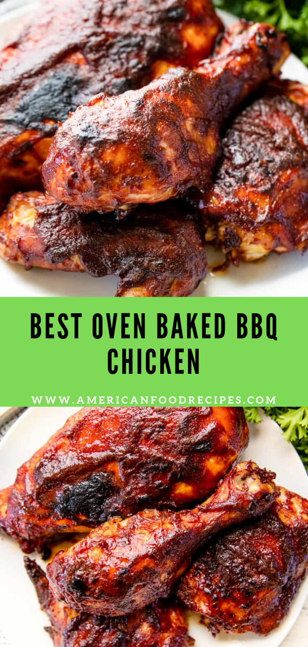 Best Oven Baked BBQ Chicken - Recipe By Mom
