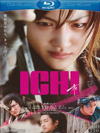 Ichi (2008) 720p BDRip Audio Japonés [Subt. Esp] (Acción)
