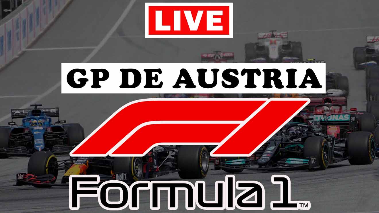 EN VIVO | Gran Premio GP de Austria Fórmula 1 F1 2021 | Ver gratis la  carrera En Directo