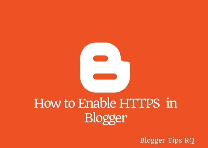  Enable HTTPS In Blogger