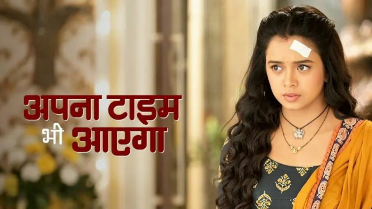 Apna Time Bhi Aayega 27 November 2021 2025